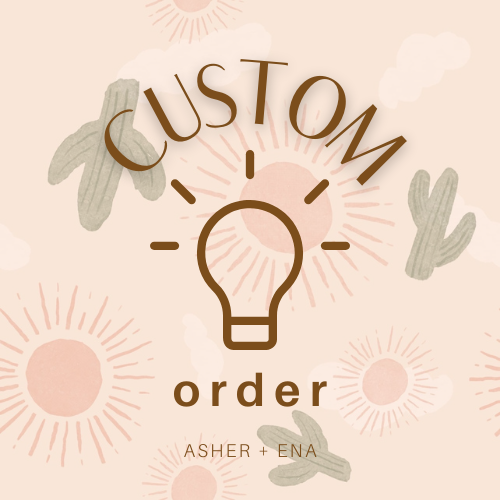 Custom Order