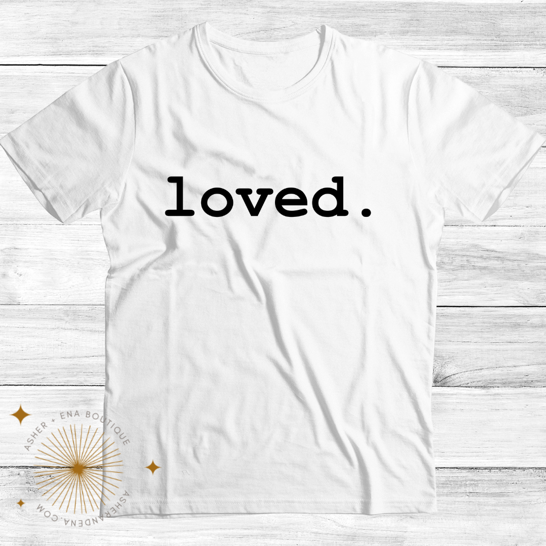 Loved. Tee